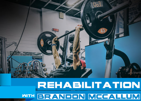 Rehabilitation with Brandon McCallum